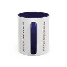 Load image into Gallery viewer, Focus is Edge Control Coffee Mug (11, 15oz)