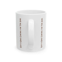Load image into Gallery viewer, Ceramic Mug, (11oz, 15oz)