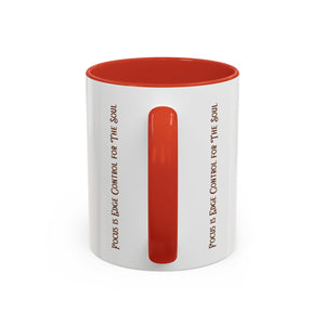 Focus is Edge Control Coffee Mug (11, 15oz)