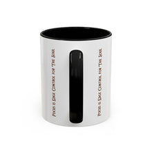Load image into Gallery viewer, Focus is Edge Control Coffee Mug (11, 15oz)