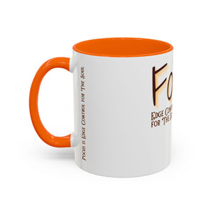 Focus is Edge Control Coffee Mug (11, 15oz)