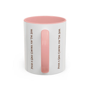 Focus is Edge Control Coffee Mug (11, 15oz)