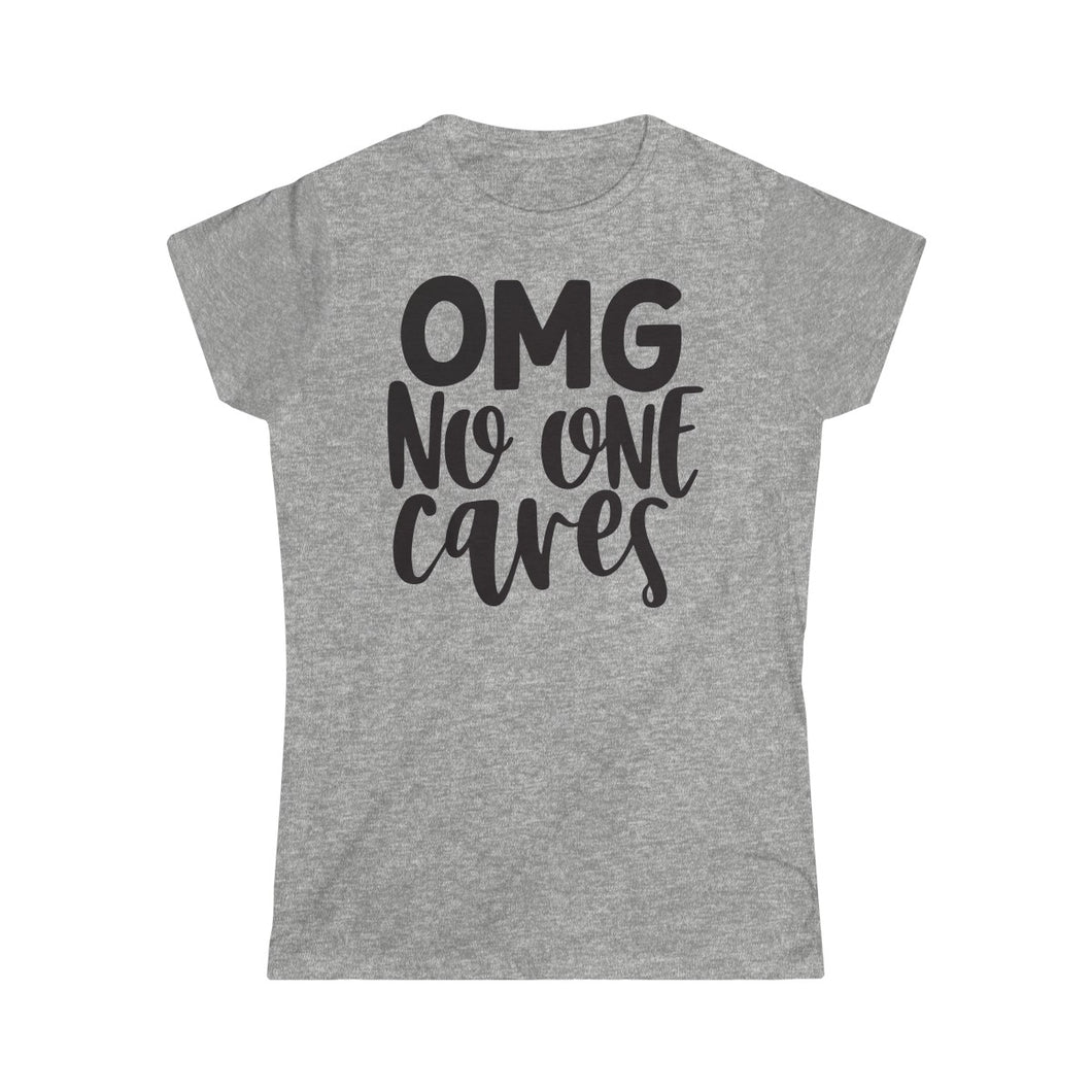 OMG No One Cares