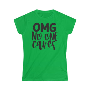 OMG No One Cares