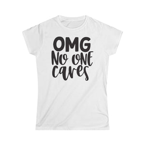 OMG No One Cares