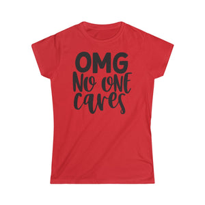 OMG No One Cares